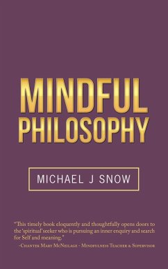 Mindful Philosophy (eBook, ePUB) - Snow, Michael J