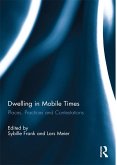 Dwelling in Mobile Times (eBook, ePUB)