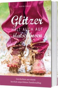 Cover Glitzer hält auch auf Matschhosen