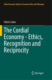 The Cordial Economy - Ethics, Recognition and Reciprocity