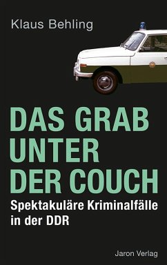 Das Grab unter der Couch - Behling, Klaus