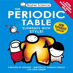 Basher Science: The Periodic Table (eBook, ePUB) - Dingle, Adrian; Green, Dan