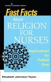 Fast Facts About Religion for Nurses (eBook, ePUB)