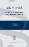 Deutsch-Chinesisches Rechtswörterbuch. (eBook, ePUB)