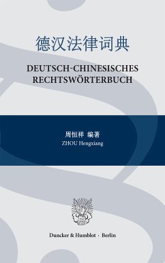 Deutsch-Chinesisches Rechtswörterbuch. (eBook, ePUB) - Zhou, Hengxiang