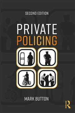 Private Policing (eBook, ePUB) - Button, Mark