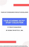 Your Academic IELTS(TM) Study Collection (eBook, ePUB)