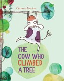 The Cow Who Climbed a Tree (eBook, ePUB) The Cow Who Climbed a Tree (eBook, ePUB)