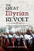 The Great Illyrian Revolt (eBook, ePUB)