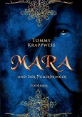 Mara und der Feuerbringer (eBook, ePUB)