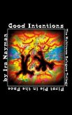 Good Intentions: The Multiverse Refugees Trilogy (eBook, ePUB)