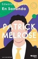 Patrick Melrose 5 - En Sonunda - St. Aubyn, Edward