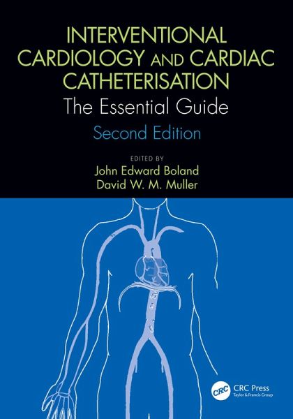 Interventional Cardiology and Cardiac Catheterisation (eBook, PDF) Interventional Cardiology and Cardiac Catheterisation (eBook, PDF)