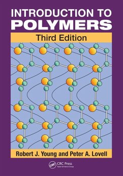Introduction to Polymers (eBook, PDF) - Young, Robert J.; Lovell, Peter A.