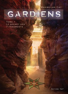 Gardiens - tome 1 (eBook, ePUB) - Cat, Maximilian