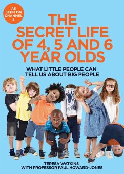 The Secret Life of 4, 5 and 6 Year Olds (eBook, ePUB) - Watkins, Teresa