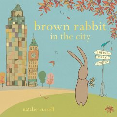 Brown Rabbit in the City (eBook, ePUB) - Russell, Natalie