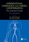 Interventional Cardiology and Cardiac Catheterisation (eBook, ePUB) Interventional Cardiology and Cardiac Catheterisation (eBook, ePUB)