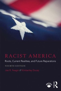 Racist America (eBook, ePUB) - Feagin, Joe R.; Ducey, Kimberley