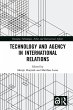 Technology and Agency in International... - Bild 1
