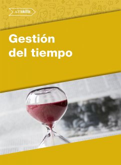 Gestión Eficaz del tiempo (eBook, ePUB) - Durán Asencio, Alejandro
