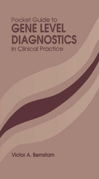 Pocket Guide to Gene Level Diagnostics in Clinical Practice (eBook, ePUB)