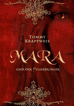 Mara und der Feuerbringer (eBook, ePUB) - Krappweis, Tommy