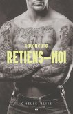 Retiens-moi (eBook, ePUB)