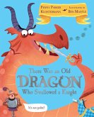 There Was An Old Dragon Who Swallowed A Knight (eBook, ePUB)