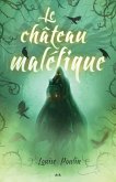 Le chateau malefique (eBook, ePUB)