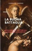 La buona battaglia (eBook, ePUB)