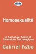 Homosexualité : Le Surnaturel, Santé... - Bild 1