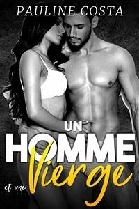 UN Homme & une Vierge (eBook, ePUB) - Costa, Pauline