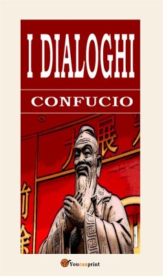 I Dialoghi (eBook, ePUB) - Confucio