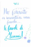 Le favole di Mimmi (eBook, ePUB)