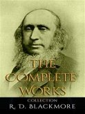 R. D. Blackmore: The Complete Works (eBook, ePUB)