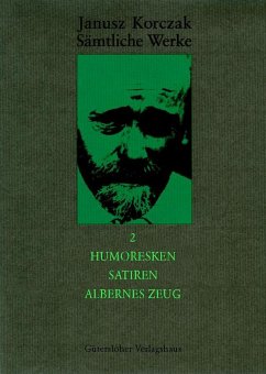 Humoresken, Satiren, Albernes Zeug (eBook, PDF) - Korczak, Janusz