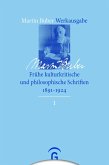 Frühe kulturkritische und philosophische Schriften (1891-1924) (eBook, PDF)