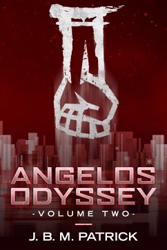Angelos Odyssey: Volume Two (eBook, ePUB) - Patrick, J. B. M.