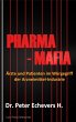 Pharma-Mafia (eBook, ePUB) - Bild 1