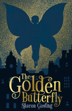 The Golden Butterfly (eBook, ePUB) - Gosling, Sharon