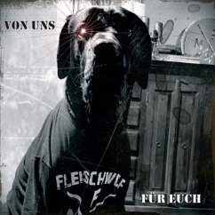 Von Uns Für Euch (Ltd. Gtf. Black Vinyl) - Fleischwolf