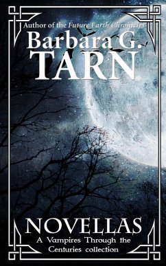 Cover Novellas (Vampires through the Centuries) (eBook, ePUB)