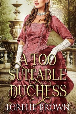 Cover A Too Suitable Duchess (Waywroth Academy, #3) (eBook, ePUB)