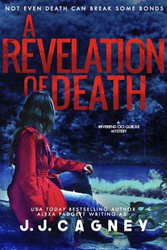 A Revelation of Death (A Reverend Cici Gurule Mystery, #4) (eBook, ePUB) - Cagney, J. J.