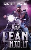 Lean Into It (Kings of Vengeance, #2) (eBook, ePUB)