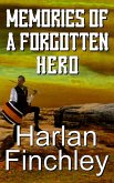 Memories of a Forgotten Hero (Tales From Arcadia, #2) (eBook, ePUB)