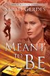 Meant to Be (Danielle Grant Series, #3)... - Bild 1