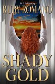 Shady Gold (Golden Wishes, #1) (eBook, ePUB)