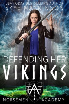 Defending Her Vikings (Norsemen Academy, #4) (eBook, ePUB) - Mackinnon, Skye